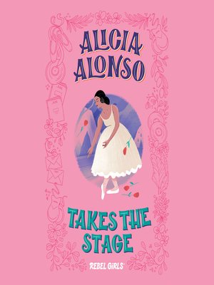 cover image of Alicia Alonso Takes the Stage